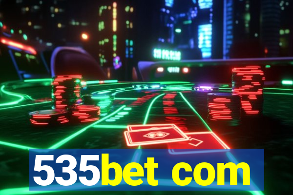 535bet com